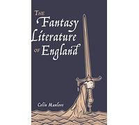 The Fantasy Literature Of England