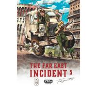 The far east Incident - Tome 5 - Aguri Ohue - Vega Dupuis - broché - Manga