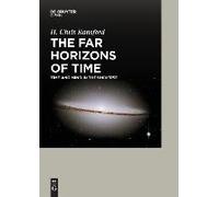 The Far Horizons Of Time