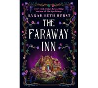 The Faraway Inn - Sarah Beth Durst - Delacorte press - ebook (ePub) - Livre