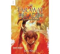 THE FARAWAY PALADIN I : Le garçon de la cité des morts