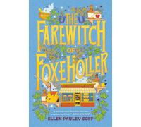 The Farewitch of Foxe Holler