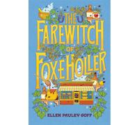 The Farewitch of Foxe Holler - Ellen Pauley Goff - S&S/Saga Press - ebook (ePub) - Livre