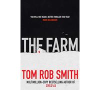The Farm by Tom Rob Smith (12-Feb-2015) Paperback