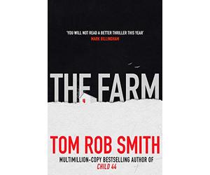The Farm by Tom Rob Smith (12-Feb-2015) Paperback