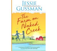 The Farm on Naked Creek: A romance novelist writes about raising cows, kids and chaos on the family farm.