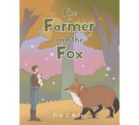 The Farmer and the Fox