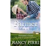 The Farmer Takes A Wife