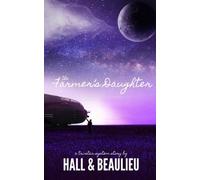 The Farmer's Daughter (Tri-Star System Story) (Volume 2)