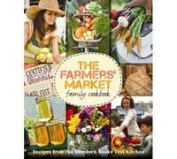 The Farmers' Market Family Cookbook (Cookery) - [Version Originale] Murdoch Books (Auteur)