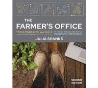 The Farmers Office Second Edition by Julia Shanks Julia Shanks (Auteur)