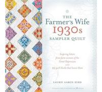 The Farmers Wife 1930s Sampler Quilt by Laurie Aaron Hird Laurie Aaron Hird (Auteur)