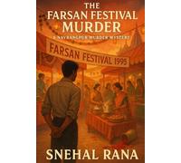 The Farsan Festival Murder: A Festival Mystery with Traditional Flavors and Fatal Consequences