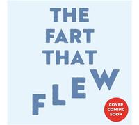 The Fart That Flew - Peter Bently - Orchard Books - ebook (ePub) - Livre