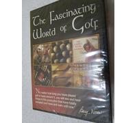 The Fascinating World of Golf
