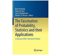 The Fascination Of Probability, Statistics And Their Applications