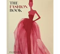 Phaidon – The Fashion Book – Édition révisée et mise à jour – Relié