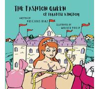 The Fashion Queen Of Paradise Kingdom