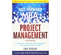 The Fast Forward MBA in Project Management