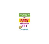 The Fast Metabolism Diet