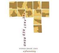 The Fast Red Road by Stephen Jones Stephen Graham Jones (Auteur)