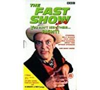 The Fast Show [VHS]