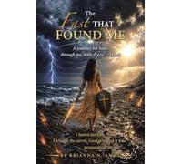 The Fast That Found Me: A journey for him, through me, with God’s Hand: I fasted for him. Through the storm, God revealed it was preparation for me