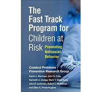 The Fast Track Program For Children At Risk