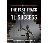 The Fast Track to 1L Success