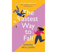 The Fastest Way to Fall: the perfect feel-good romantic comedy