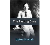 The Fasting Cure