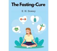 The Fasting-Cure