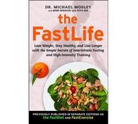 The FastLife | Michael Mosley Michael MosleyMichael Mosley (Auteur)