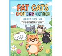 The Fat Cat Alphabet Book: Cute Chubby Kittens Learning English: A Fun Alphabet and ABC Learning Activity Book for Toddlers and Preschoolers Featuring Adorable Chonky Cats