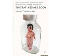 The 'fat' Female Body
