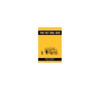 The Fat Girl Bus