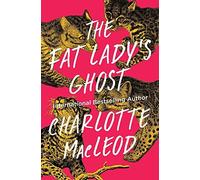 The Fat Lady's Ghost