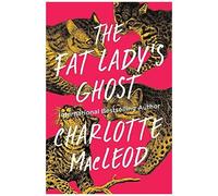 The Fat Lady's Ghost