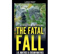 The Fatal Fall