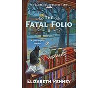 The Fatal Folio: The Cambridge Bookshop Series