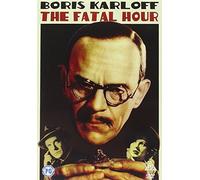 The Fatal Hour [DVD] by Boris Karloff