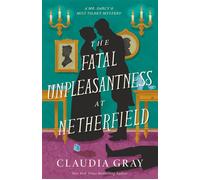 The Fatal Unpleasantness at Netherfield A Novel - Claudia Gray - Vintage - ebook (ePub) - Livre