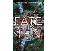 The Fate of Ten – Lorien Legacies – Tome 6 – Penguin Books