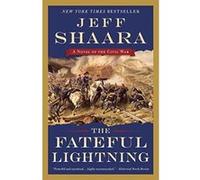 The Fateful Lightning: A Novel of the Civil War (Civil War Western Theater 4) - [Version Originale] Inconnu (Auteur)