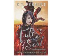 The Fate's Seal (Blood Rites Trilogy)