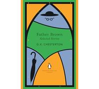 G K Chesterton – Father Brown Selected Stories – Livre en anglais – Broché