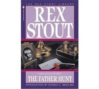 The Father Hunt Rex Stout (Auteur)