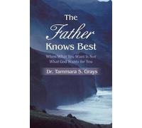 The Father Knows Best