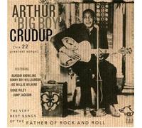 The Father Of Rock 'n' Roll by Arthur Crudup (2003-01-07)