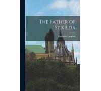 The Father Of St.Kilda
